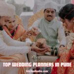 Why Hiring Top Wedding Planners in Pune is Worth Every Penny?