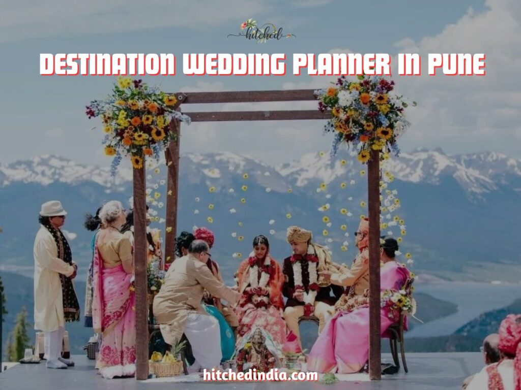 destination wedding planner in Pune